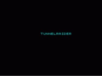 Tunnel Raider (19xx)(-) Rom